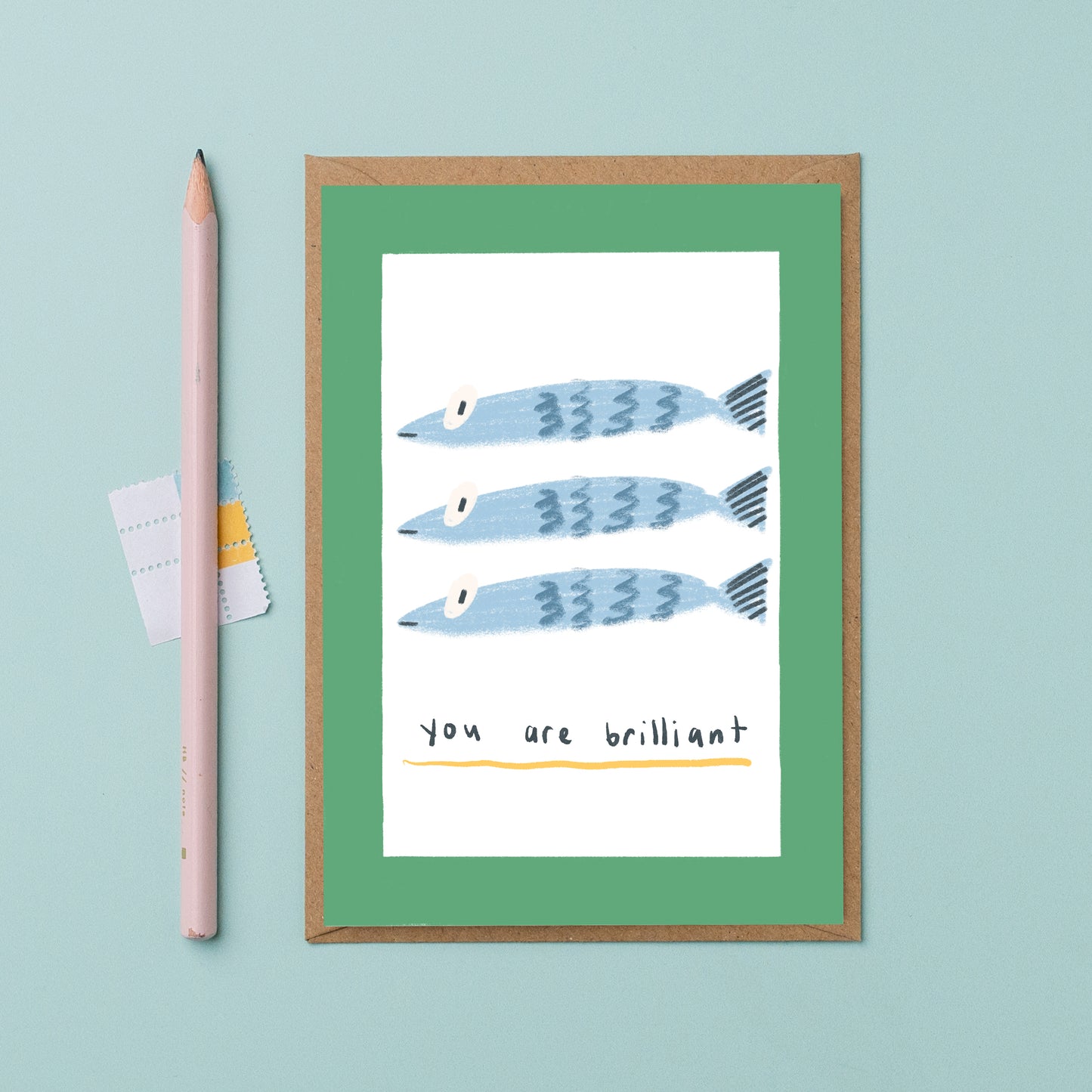 You are brilliant fish card