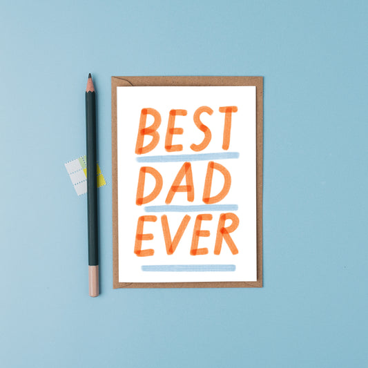 Best Dad ever Father's day card