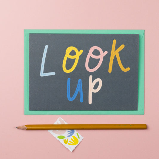 'Look up' encouraging card