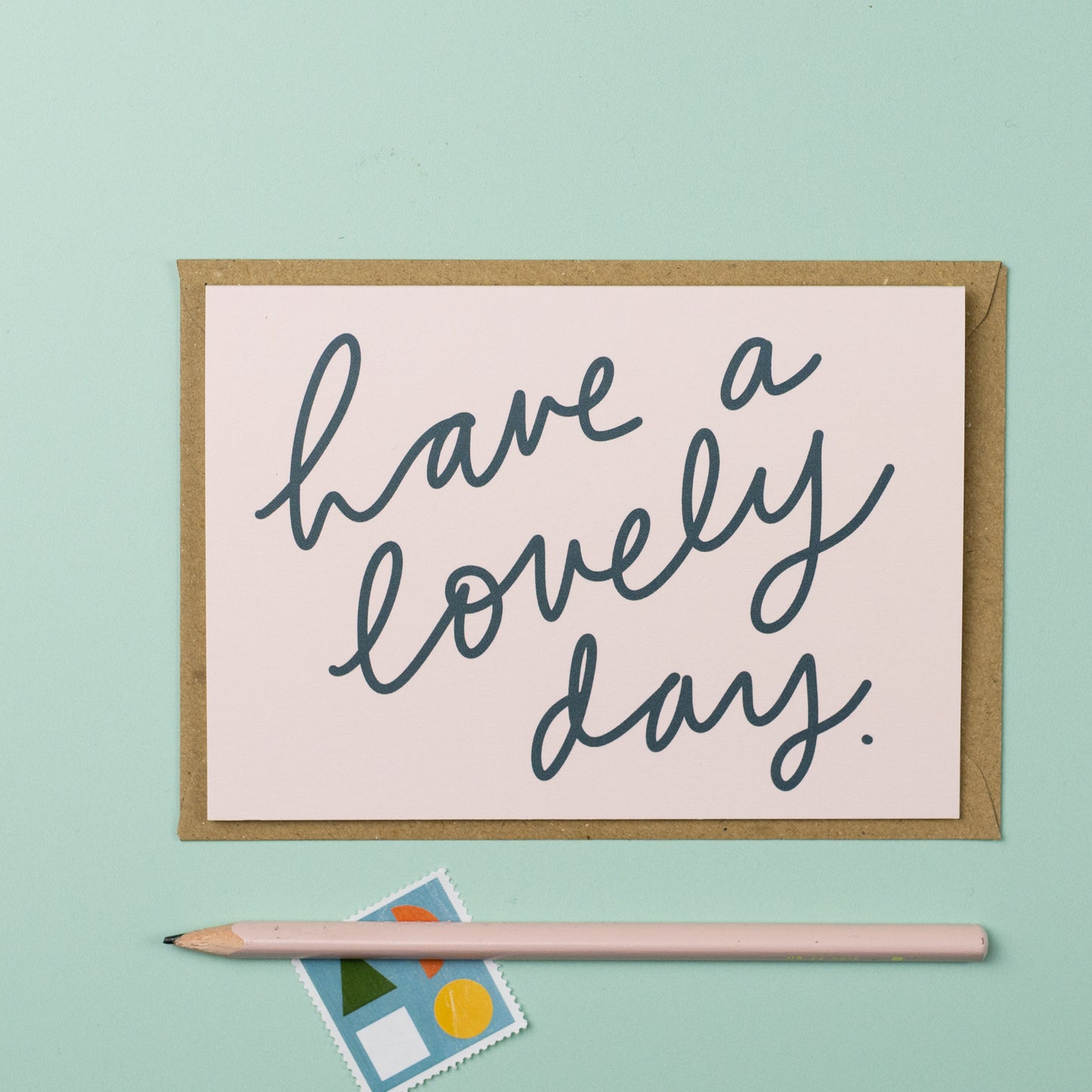 Have a lovely day card